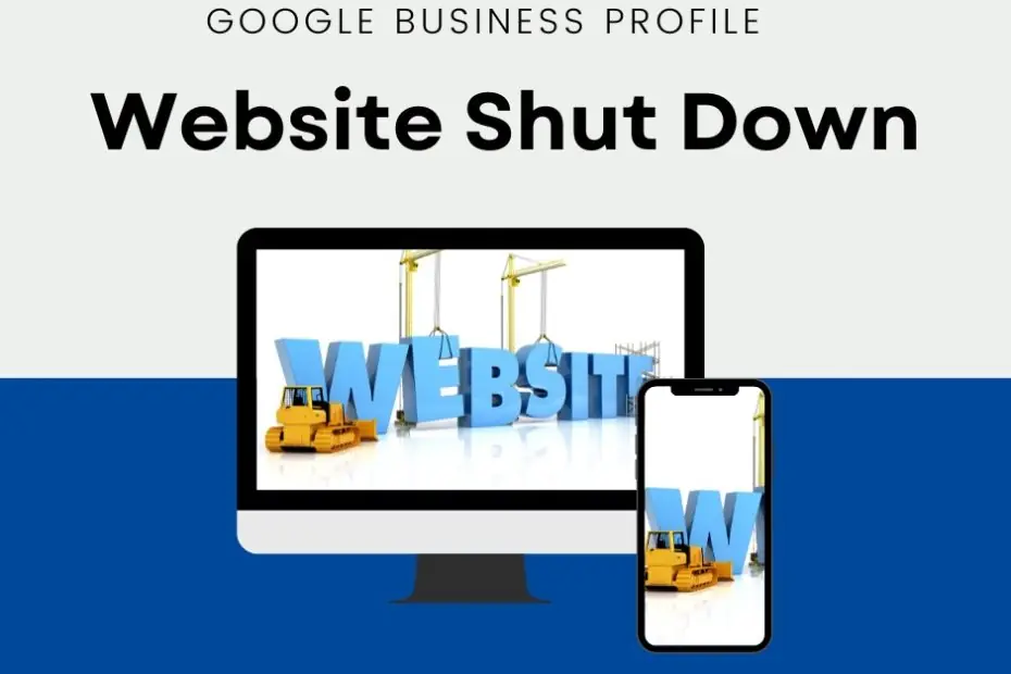 GBP Website Shut Down GBP Website Shut Down