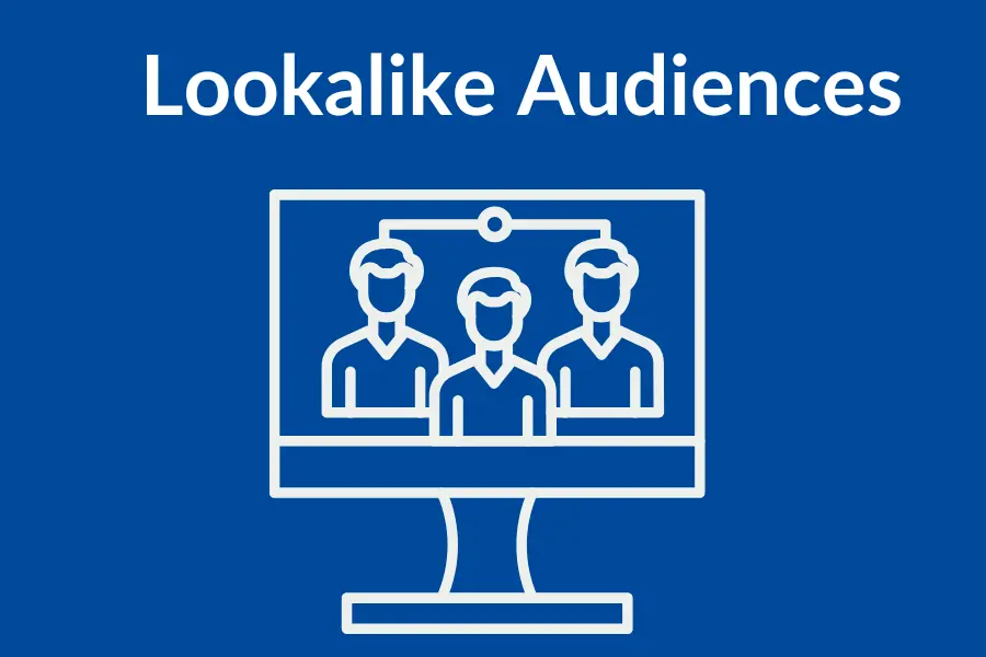 The Power of Lookalike Audiences in Lead Generation Campaigns The Power of Lookalike Audiences in Lead Generation Campaigns
